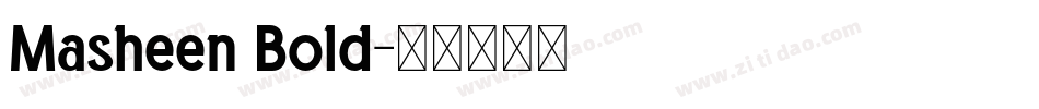 Masheen Bold字体转换